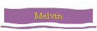 Melvin