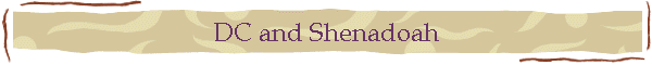DC and Shenadoah