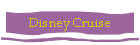 Disney Cruise