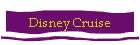 Disney Cruise
